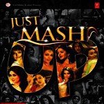 Just Mashup - Sajid Khan Song Download